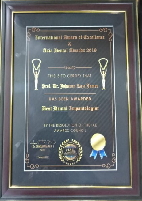 Dr. Johnson James Raja – Best Implantologist Award – International Award of Excellence & Asia Dental Awards – 2019